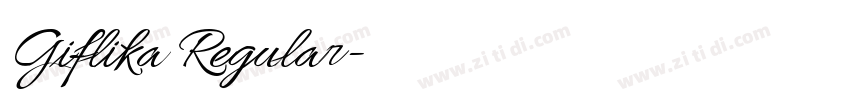 Giflika Regular字体转换